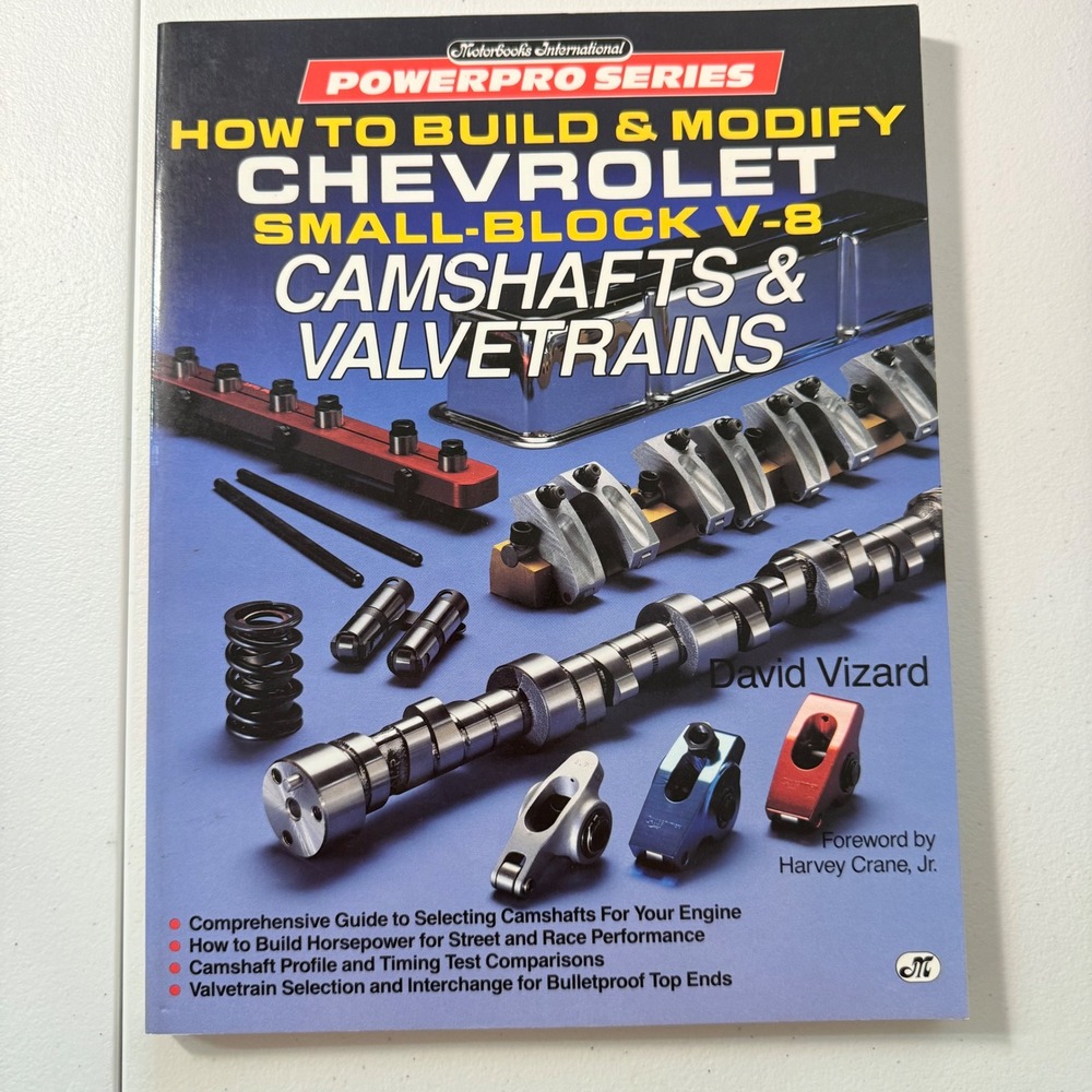 How to Build & Modify Chevrolet Small Block V-8 Camshafts & Valvetrains 1992 HP